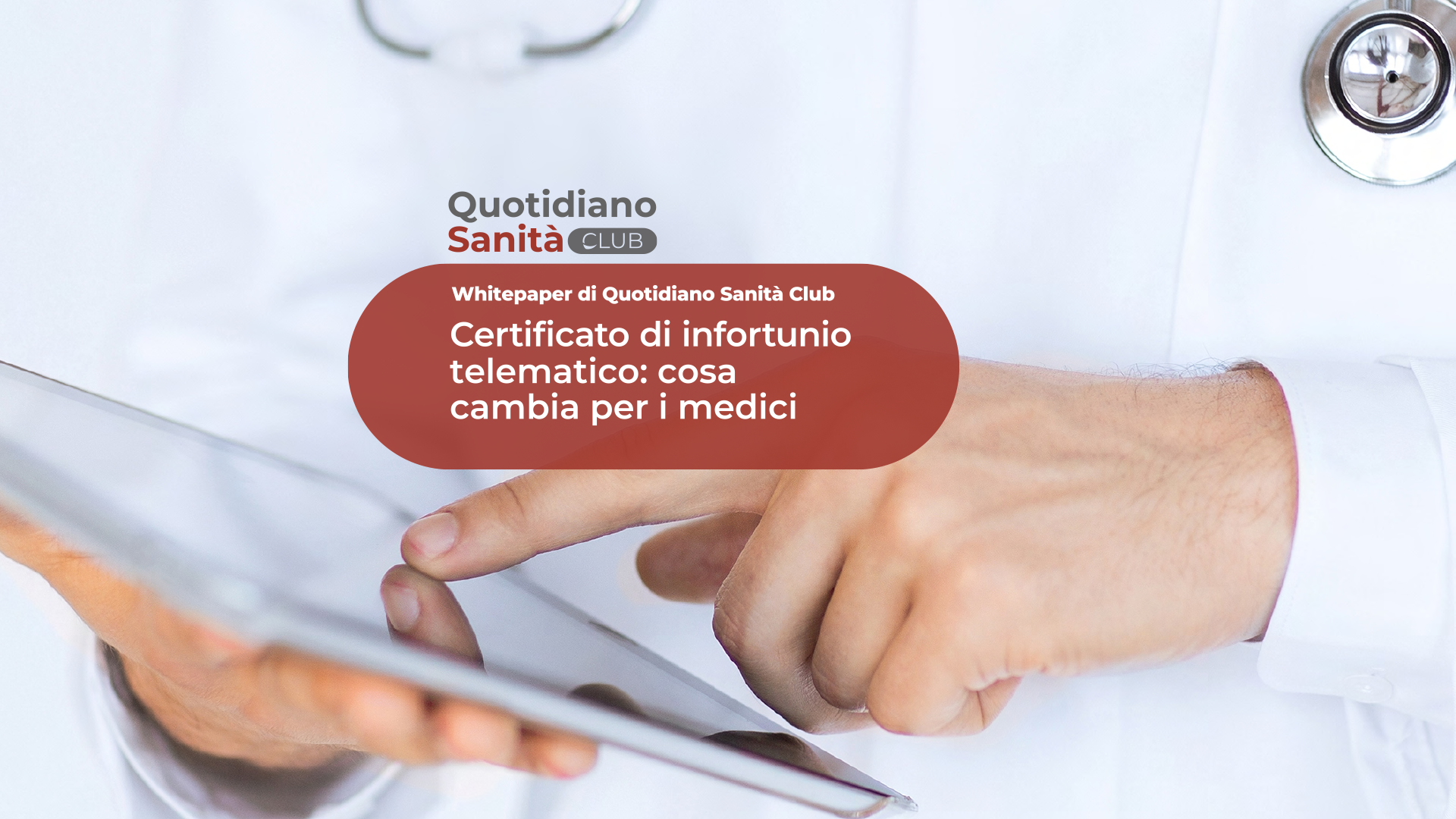 Certificato di infortunio telematico: cosa cambia per i medici