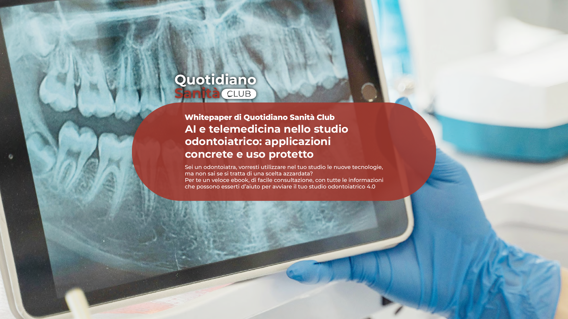 AI e telemedicina nello studio odontoiatrico: applicazioni concrete e uso protetto
