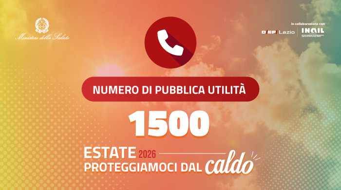 Ondate di calore. Dal 22 giugno attivo il numero verde 1500 del Ministero: “Consigli e informazioni per proteggere i più fragili”