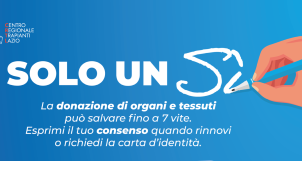 Donazione organi e tessuti. Nel Lazio parte la campagna “Solo un sì”